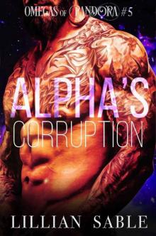 Alpha's Corruption