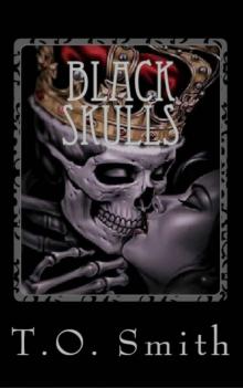 Black Skulls: Bloody Royals Book II