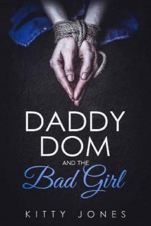 Daddy Dom and the Bad Girl