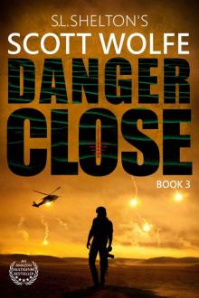 Danger Close