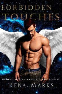 Forbidden Touches: A Xeno Sapiens Novel (Genetically Altered Humans Book 6)