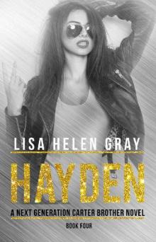 Hayden (A Next Generation Carter Brother Novel Book 4)