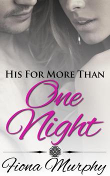 His For More Than One Night