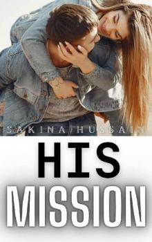 His Mission (HIS SERIES Book 1)