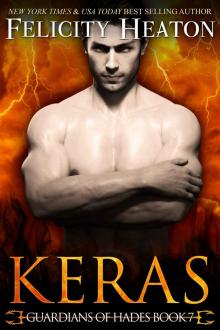 Keras: Guardians of Hades Series Book 7