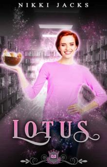 Lotus (Spell Library Book 13)