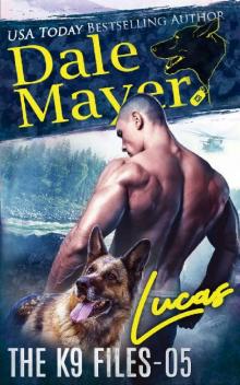 Lucas (The K9 Files Book 5)