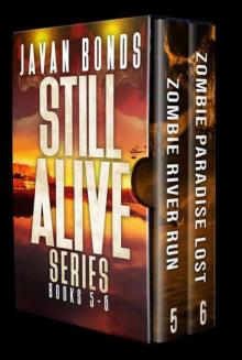 Still Alive Series Box Set, Vol. 2 | Books 5-6