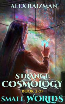 Strange Cosmology