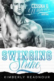 Swinging Strike (Cessna U Wildcats Book 1)