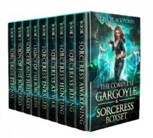 The Complete Gargoyle and Sorceress Boxset (Books 1-9)