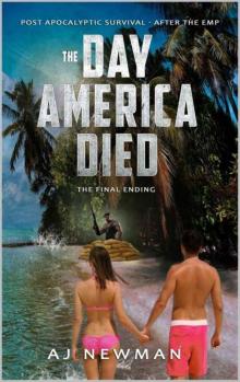 The Day America Died! | Book 4 | The Final Ending