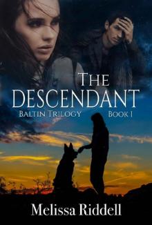 The Descendant: Baltin Trilogy (Book 1)