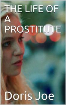 The Life of a Prostitute