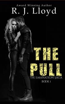 The Pull (The Emanation Saga Book 1)