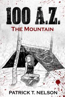 100 A.Z. (Book 3): The Mountain