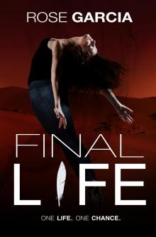 Final Life: Book One in the Transhuman Chronicles