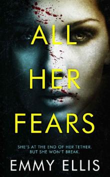 All Her Fears: DI Tracy Collier Book 3