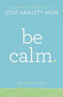 Be Calm