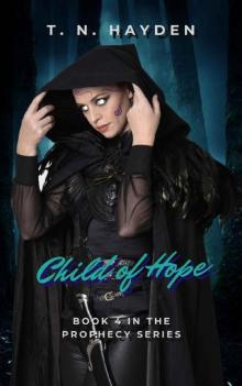 Child of Hope (Prophecy Series Book 4)