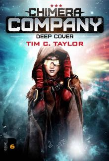 Chimera Company - Deep Cover 6