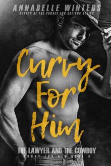 Curvy for Him: The Lawyer and the Cowboy