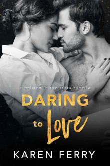 Daring To Love