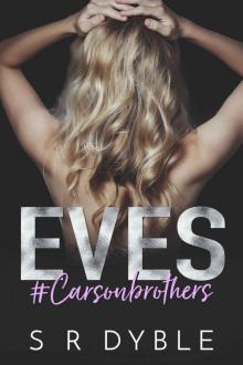 Eves (Carson Brothers Book 2)