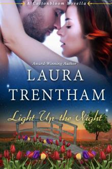 Light Up the Night: A Cottonbloom Novel