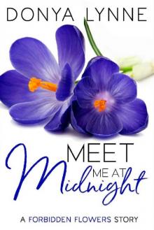 Meet Me at Midnight (Forbidden Flowers Book 2)