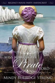 Miss Marleigh's Pirate Lord (Regency House Party: Havencrest Book 1)