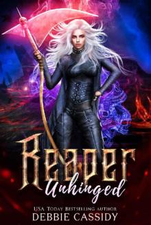 Reaper Unhinged (Deadside Reapers Book 6)