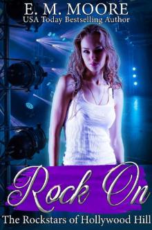 Rock On: A Bully Romance (The Rockstars of Hollywood Hill)