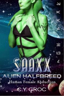 Saaxx Alien Halfbreed: A SciFi Romance (Human Female Abduction Book 6)