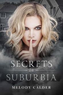 Secrets in Suburbia