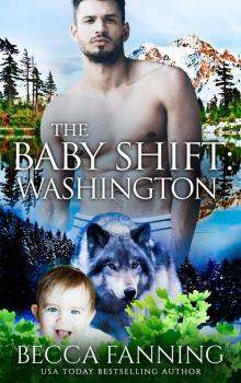 The Baby Shift- Washington