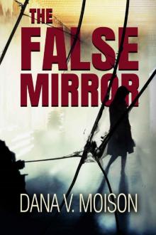 The False Mirror