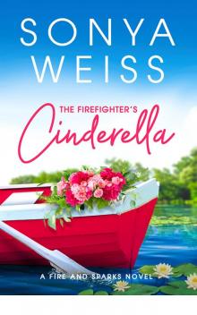 The Firefighter's Cinderella (Fire and Sparks)