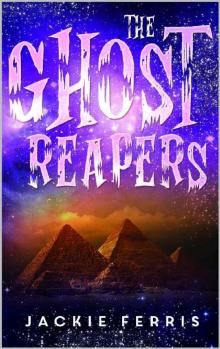 The Ghost Reapers