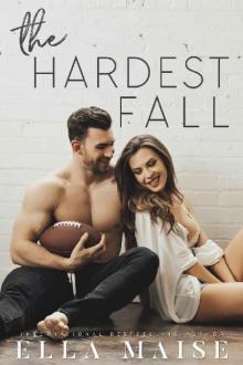 The Hardest Fall