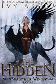 The Hidden (Shadowed Wings Book 1)