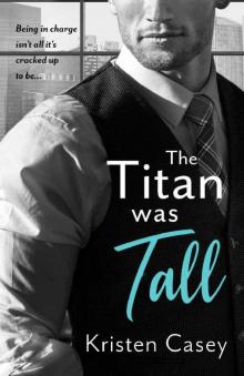 The Titan Was Tall (Triple Threat Book 1)