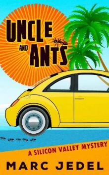 Uncle and Ants