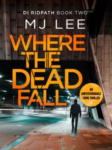 Where the Dead Fall