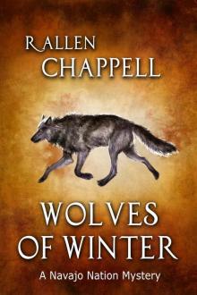 Wolves of Winter: A Navajo Nation Mystery