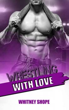 Wrestling With Love