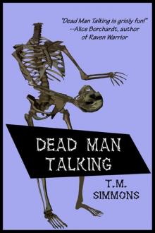 Dead Man Talking