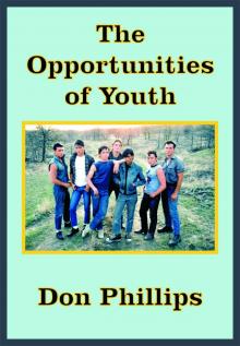 The Opportunities of Youth