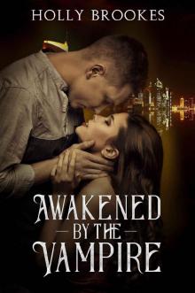 Awakened by the Vampire