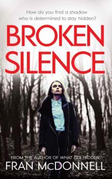 Broken Silence: A tense psychological thriller